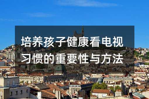 ���B���ӽ������ҕ���T����Ҫ���c����